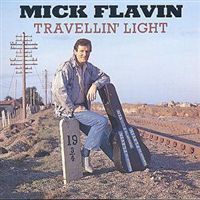 Mick Flavin - Travellin' Light